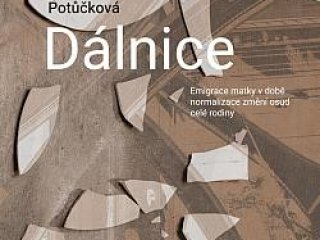 Potůčková, L. Dálnice