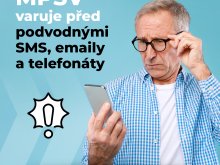 Ministerstvo práce a sociálních věcí varuje před podvodnými SMS, e-maily a telefonáty 0